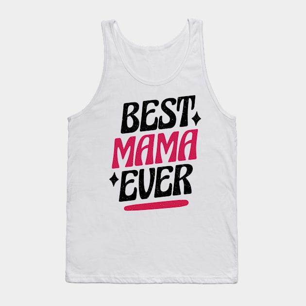 Best Mama P R E Tank Top by LindenDesigns